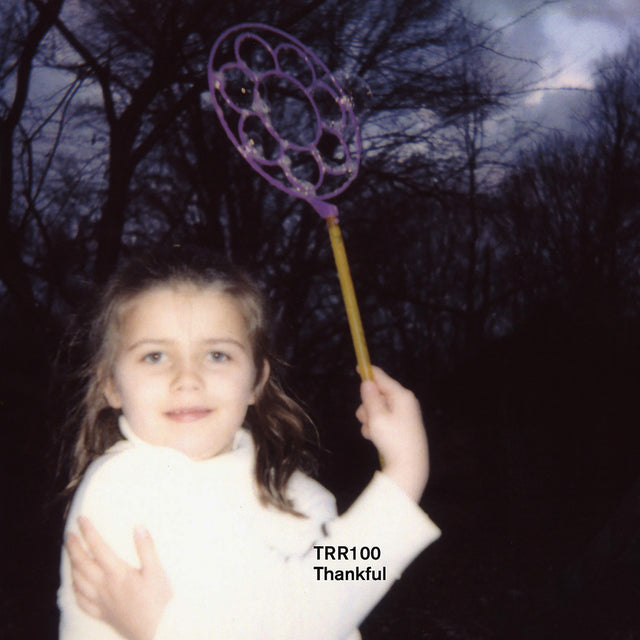 TRR100: Thankful - Temporary Residence Ltd