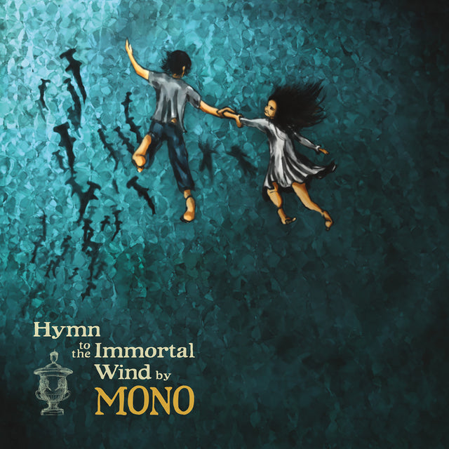 Hymn To The Immortal Wind - Temporary Residence Ltd