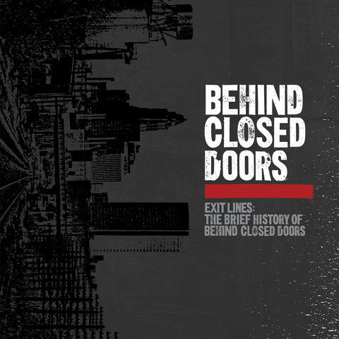 Exit Lines: The Brief History of Behind Closed Doors - Temporary Residence Ltd