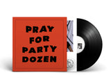 Pray For Party Dozen